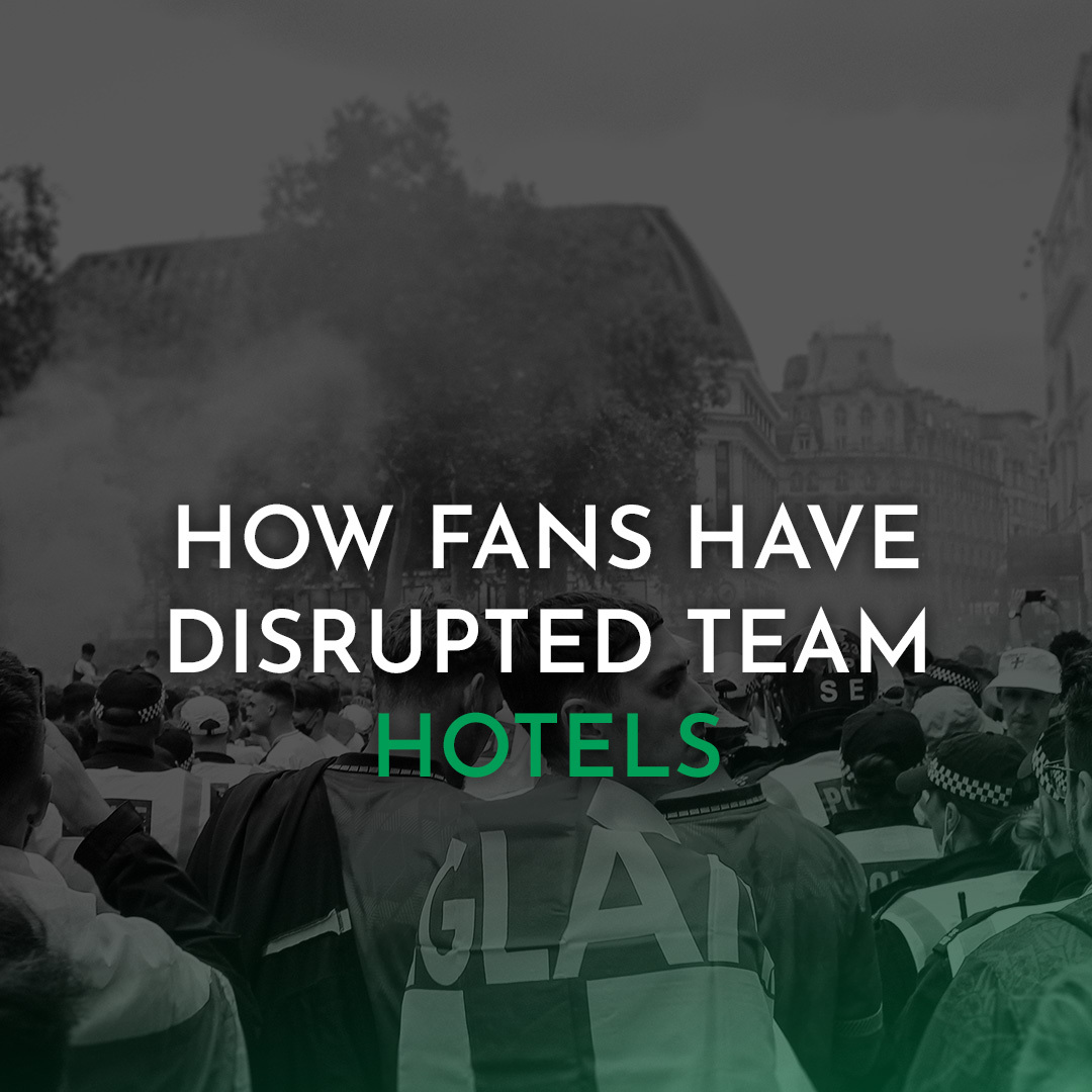 How Fans Have Disrupted Team Hotels
